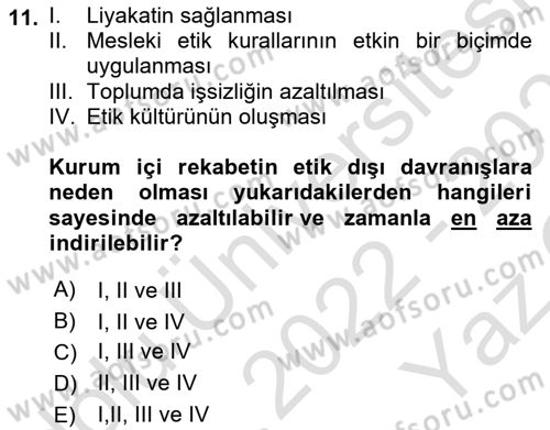 Sağlık Bilimlerinde Ve Yönetiminde Etik Dersi 2022 - 2023 Yılı Yaz Okulu Sınav Soruları 11. Soru