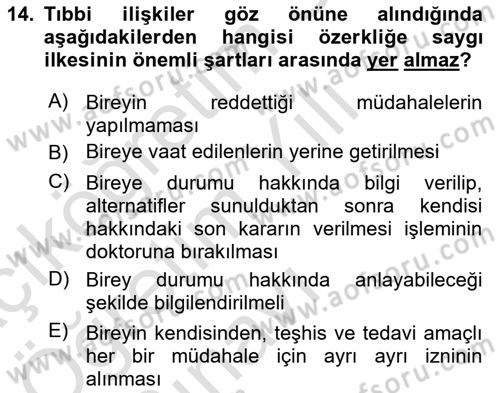 Sağlık Bilimlerinde Ve Yönetiminde Etik Dersi 2022 - 2023 Yılı Yaz Okulu Sınav Soruları 14. Soru