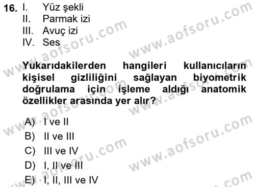 Sağlık Bilimlerinde Ve Yönetiminde Etik Dersi 2022 - 2023 Yılı Yaz Okulu Sınav Soruları 16. Soru