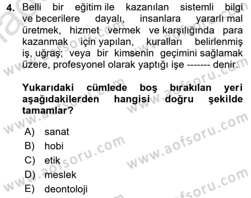 Sağlık Bilimlerinde Ve Yönetiminde Etik Dersi 2022 - 2023 Yılı Yaz Okulu Sınav Soruları 4. Soru