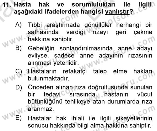 Sağlık Bilimlerinde Ve Yönetiminde Etik Dersi 2024 - 2025 Yılı (Vize) Ara Sınav Soruları 11. Soru