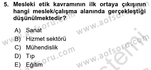 Sağlık Bilimlerinde Ve Yönetiminde Etik Dersi 2024 - 2025 Yılı (Vize) Ara Sınav Soruları 5. Soru