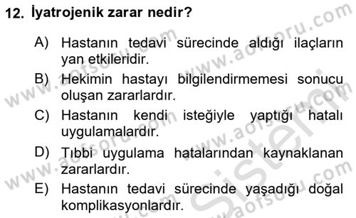Sağlık Bilimlerinde Ve Yönetiminde Etik Dersi 2024 - 2025 Yılı (Final) Dönem Sonu Sınav Soruları 12. Soru