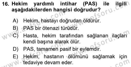 Sağlık Bilimlerinde Ve Yönetiminde Etik Dersi 2024 - 2025 Yılı (Final) Dönem Sonu Sınav Soruları 16. Soru
