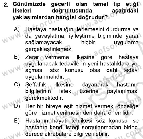Sağlık Bilimlerinde Ve Yönetiminde Etik Dersi 2024 - 2025 Yılı (Final) Dönem Sonu Sınav Soruları 2. Soru