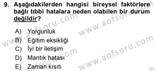 Sağlık Bilimlerinde Ve Yönetiminde Etik Dersi 2024 - 2025 Yılı (Final) Dönem Sonu Sınav Soruları 9. Soru