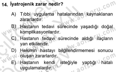 Sağlık Bilimlerinde Ve Yönetiminde Etik Dersi 2024 - 2025 Yılı Yaz Okulu Sınav Soruları 14. Soru