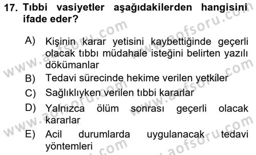 Sağlık Bilimlerinde Ve Yönetiminde Etik Dersi 2024 - 2025 Yılı Yaz Okulu Sınav Soruları 17. Soru