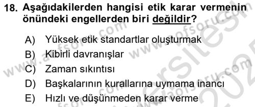 Sağlık Bilimlerinde Ve Yönetiminde Etik Dersi Yaz Okulu Sınavı Deneme Sınav Soruları 18. Soru