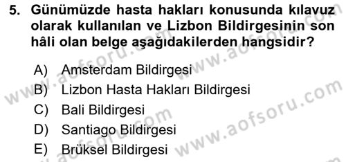 Sağlık Bilimlerinde Ve Yönetiminde Etik Dersi 2024 - 2025 Yılı Yaz Okulu Sınav Soruları 5. Soru