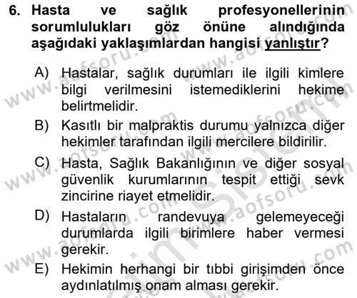 Sağlık Bilimlerinde Ve Yönetiminde Etik Dersi 2024 - 2025 Yılı Yaz Okulu Sınav Soruları 6. Soru