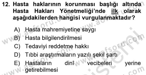Sağlık Bilimlerinde Ve Yönetiminde Etik Dersi 2025 - 2026 Yılı (Vize) Ara Sınav Soruları 12. Soru