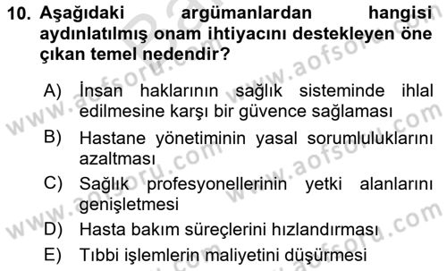 Sağlık Bilimlerinde Ve Yönetiminde Etik Dersi 2025 - 2026 Yılı (Final) Dönem Sonu Sınav Soruları 10. Soru