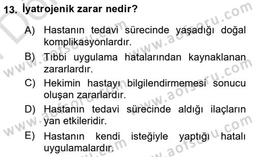 Sağlık Bilimlerinde Ve Yönetiminde Etik Dersi 2025 - 2026 Yılı (Final) Dönem Sonu Sınav Soruları 13. Soru