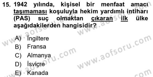 Sağlık Bilimlerinde Ve Yönetiminde Etik Dersi 2025 - 2026 Yılı (Final) Dönem Sonu Sınav Soruları 15. Soru