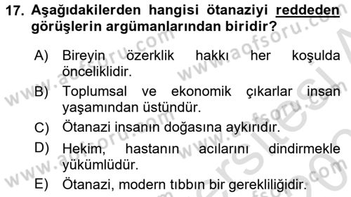 Sağlık Bilimlerinde Ve Yönetiminde Etik Dersi 2025 - 2026 Yılı (Final) Dönem Sonu Sınav Soruları 17. Soru
