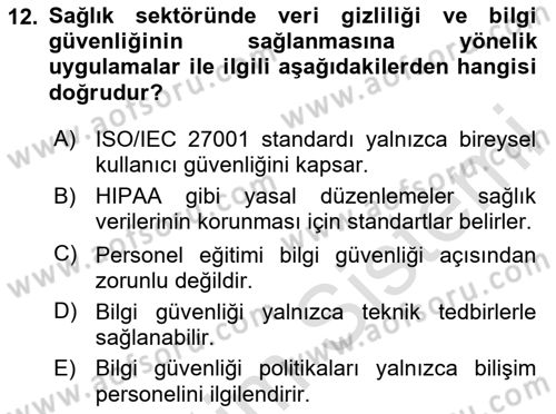 Sağlık Bilimlerinde Ve Yönetiminde Etik Dersi 2025 - 2026 Yılı Yaz Okulu Sınav Soruları 12. Soru
