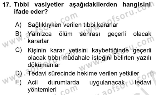 Sağlık Bilimlerinde Ve Yönetiminde Etik Dersi 2025 - 2026 Yılı Yaz Okulu Sınav Soruları 17. Soru