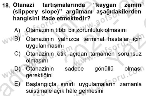 Sağlık Bilimlerinde Ve Yönetiminde Etik Dersi 2025 - 2026 Yılı Yaz Okulu Sınav Soruları 18. Soru
