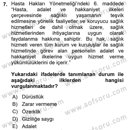 Sağlık Bilimlerinde Ve Yönetiminde Etik Dersi 2025 - 2026 Yılı Yaz Okulu Sınav Soruları 7. Soru