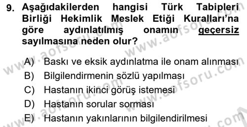 Sağlık Bilimlerinde Ve Yönetiminde Etik Dersi 2025 - 2026 Yılı Yaz Okulu Sınav Soruları 9. Soru