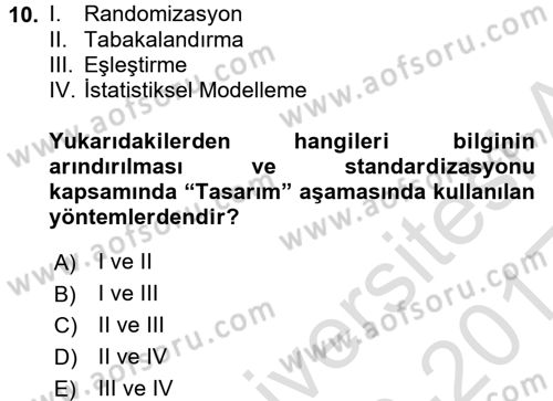 Sağlık Hizmetlerinde Araştırma Ve Değerlendirme Dersi 2016 - 2017 Yılı (Vize) Ara Sınav Soruları 10. Soru