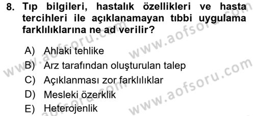 Sağlık Hizmetlerinde Araştırma Ve Değerlendirme Dersi 2016 - 2017 Yılı (Vize) Ara Sınav Soruları 8. Soru