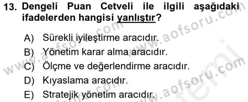 Sağlık Hizmetlerinde Araştırma Ve Değerlendirme Dersi 2016 - 2017 Yılı (Final) Dönem Sonu Sınav Soruları 13. Soru