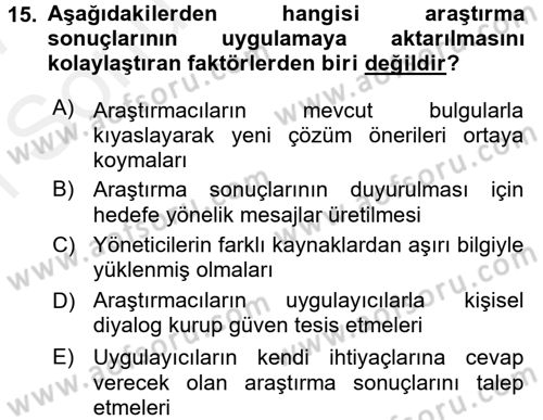 Sağlık Hizmetlerinde Araştırma Ve Değerlendirme Dersi 2016 - 2017 Yılı (Final) Dönem Sonu Sınav Soruları 15. Soru