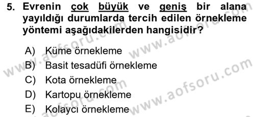 Sağlık Hizmetlerinde Araştırma Ve Değerlendirme Dersi 2016 - 2017 Yılı (Final) Dönem Sonu Sınavı 5. Soru