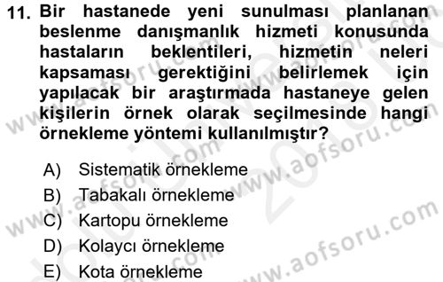 Sağlık Hizmetlerinde Araştırma Ve Değerlendirme Dersi 2017 - 2018 Yılı 3 Ders Sınav Soruları 11. Soru