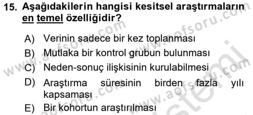 Sağlık Hizmetlerinde Araştırma Ve Değerlendirme Dersi Ara Sınavı Deneme Sınav Soruları 15. Soru