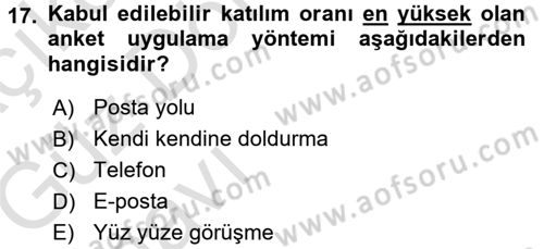 Sağlık Hizmetlerinde Araştırma Ve Değerlendirme Dersi 2017 - 2018 Yılı (Vize) Ara Sınav Soruları 17. Soru