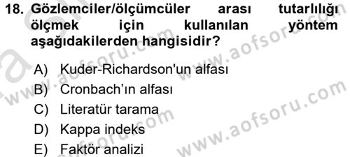 Sağlık Hizmetlerinde Araştırma Ve Değerlendirme Dersi 2017 - 2018 Yılı (Vize) Ara Sınav Soruları 18. Soru