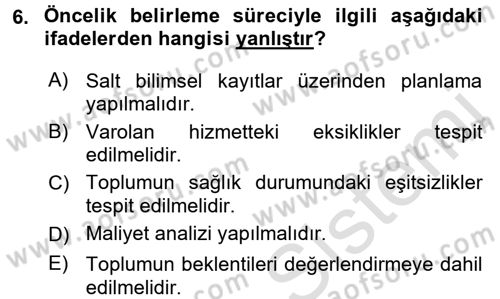 Sağlık Hizmetlerinde Araştırma Ve Değerlendirme Dersi Ara Sınavı Deneme Sınav Soruları 6. Soru