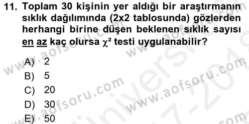 Sağlık Hizmetlerinde Araştırma Ve Değerlendirme Dersi 2017 - 2018 Yılı (Final) Dönem Sonu Sınav Soruları 11. Soru