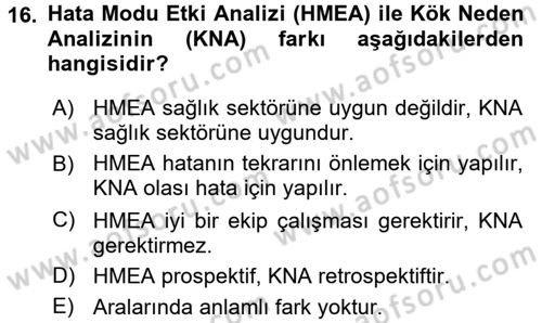 Sağlık Hizmetlerinde Araştırma Ve Değerlendirme Dersi 2017 - 2018 Yılı (Final) Dönem Sonu Sınav Soruları 16. Soru