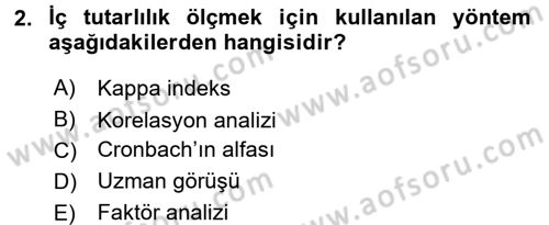Sağlık Hizmetlerinde Araştırma Ve Değerlendirme Dersi 2017 - 2018 Yılı (Final) Dönem Sonu Sınav Soruları 2. Soru