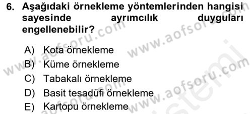 Sağlık Hizmetlerinde Araştırma Ve Değerlendirme Dersi 2017 - 2018 Yılı (Final) Dönem Sonu Sınavı 6. Soru