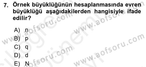 Sağlık Hizmetlerinde Araştırma Ve Değerlendirme Dersi 2017 - 2018 Yılı (Final) Dönem Sonu Sınav Soruları 7. Soru