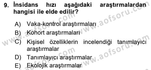 Sağlık Hizmetlerinde Araştırma Ve Değerlendirme Dersi 2018 - 2019 Yılı 3 Ders Sınav Soruları 9. Soru