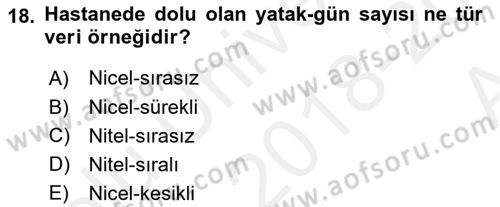 Sağlık Hizmetlerinde Araştırma Ve Değerlendirme Dersi 2018 - 2019 Yılı (Vize) Ara Sınav Soruları 18. Soru