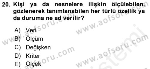 Sağlık Hizmetlerinde Araştırma Ve Değerlendirme Dersi 2018 - 2019 Yılı (Vize) Ara Sınav Soruları 20. Soru