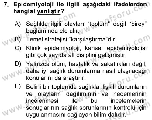 Sağlık Hizmetlerinde Araştırma Ve Değerlendirme Dersi 2018 - 2019 Yılı (Vize) Ara Sınav Soruları 7. Soru