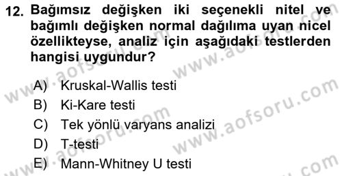 Sağlık Hizmetlerinde Araştırma Ve Değerlendirme Dersi 2018 - 2019 Yılı (Final) Dönem Sonu Sınav Soruları 12. Soru