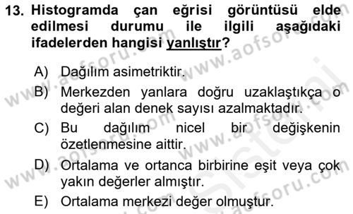 Sağlık Hizmetlerinde Araştırma Ve Değerlendirme Dersi 2018 - 2019 Yılı (Final) Dönem Sonu Sınav Soruları 13. Soru