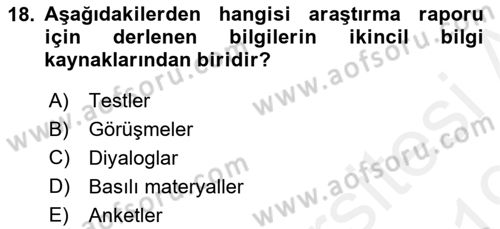 Sağlık Hizmetlerinde Araştırma Ve Değerlendirme Dersi 2018 - 2019 Yılı (Final) Dönem Sonu Sınav Soruları 18. Soru