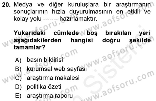 Sağlık Hizmetlerinde Araştırma Ve Değerlendirme Dersi 2018 - 2019 Yılı (Final) Dönem Sonu Sınav Soruları 20. Soru