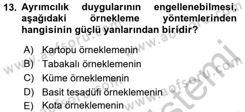 Sağlık Hizmetlerinde Araştırma Ve Değerlendirme Dersi 2018 - 2019 Yılı Yaz Okulu Sınav Soruları 13. Soru
