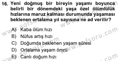 Sağlık Hizmetlerinde Araştırma Ve Değerlendirme Dersi 2018 - 2019 Yılı Yaz Okulu Sınav Soruları 16. Soru